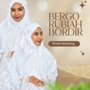 BERGO RUBIAH BORDIR